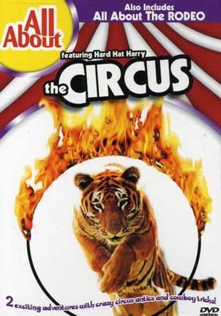 All about the circus / All about rodeos