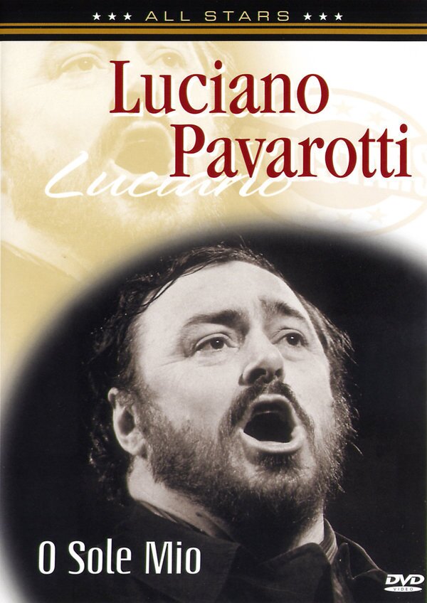 Luciano Pavarotti - O Sole Mio