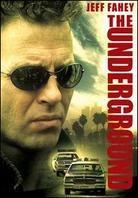 The Underground (1997)