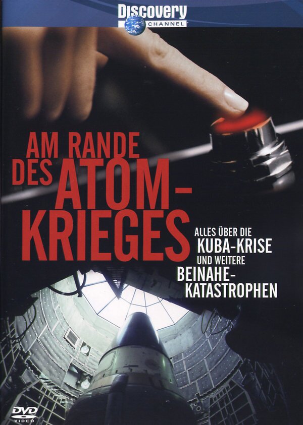 Am Rande des Atomkrieges