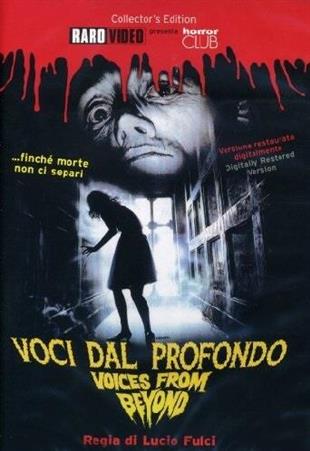 Voci dal profondo - Voices from beyond (1991)
