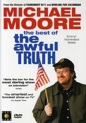 Michael Moore - The Best of the Awful Truth