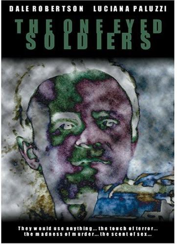 One-eyed soldiers