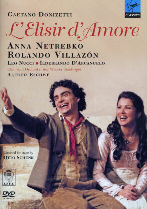 Wiener Staatsoper, Alfred Eschwé & Rolando Villazón - Donizetti - L'elisir d'amore (Erato)