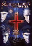 The Brotherhood 4 - The Complex