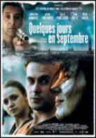 Quelques jours en septembre (2006)