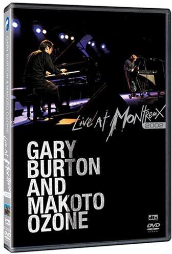 Gary Burton & Makoto Ozone - Live at Montreux 2002