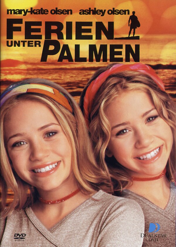 Mary Kate & Ashley Olsen - Ferien unter Palmen