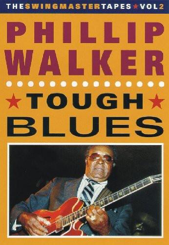 Walker Phillip - Tough Blues