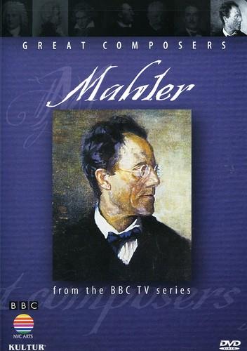Great Composers - Mahler BBC