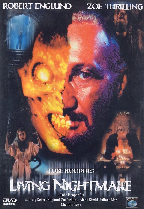 Tobe Hooper's Living Nightmare