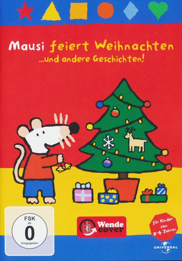 Mausi feiert Weihnachten... und andere Geschichten - Maisy