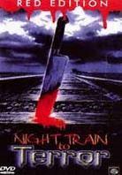 Night Train to Terror (1985) Red Edition