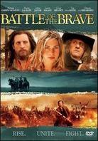 Battle of the Brave (2004)