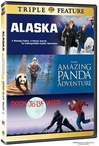 Alaska / The Amazing Panda Adventure / Born to be wild 2 DVDs