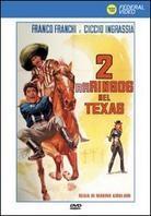 Due rrringos nel Texas