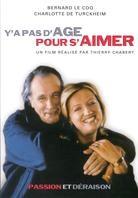 Y'a pas d'age pour s'aimer