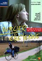 Oublier Cheyenne