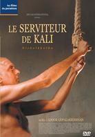 Le serviteur de Kali