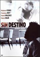 Sin Destino
