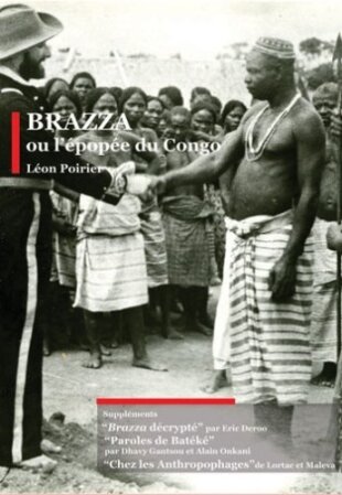 Brazza ou l'épopée du Congo b/w