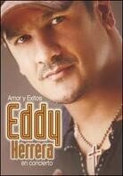 Herrera Eddy - Amor y Exitos: Eddy Herrera en concierto