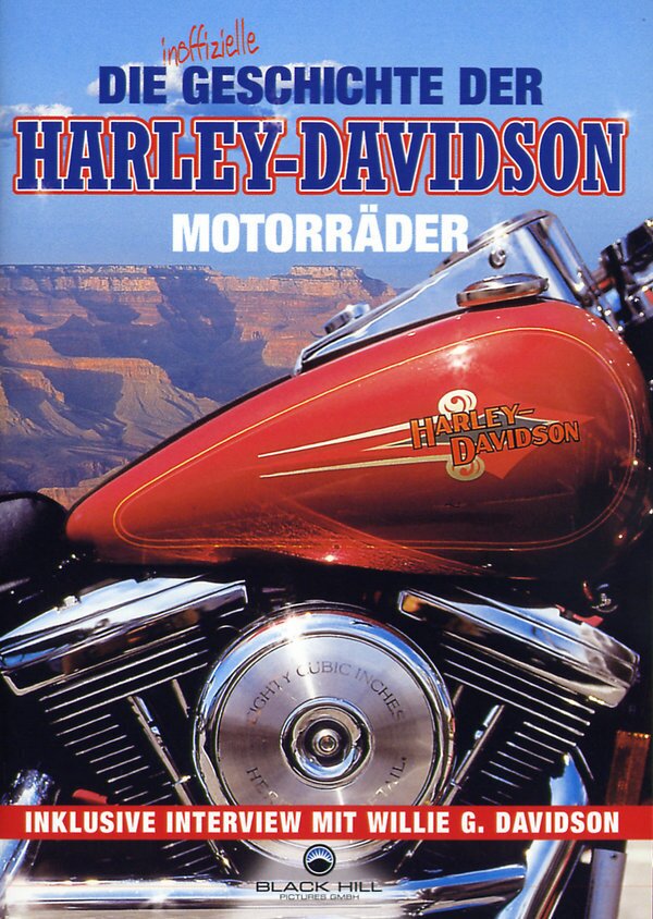 Die inoffizielle Geschichte der Harley-Davidson Motorräder