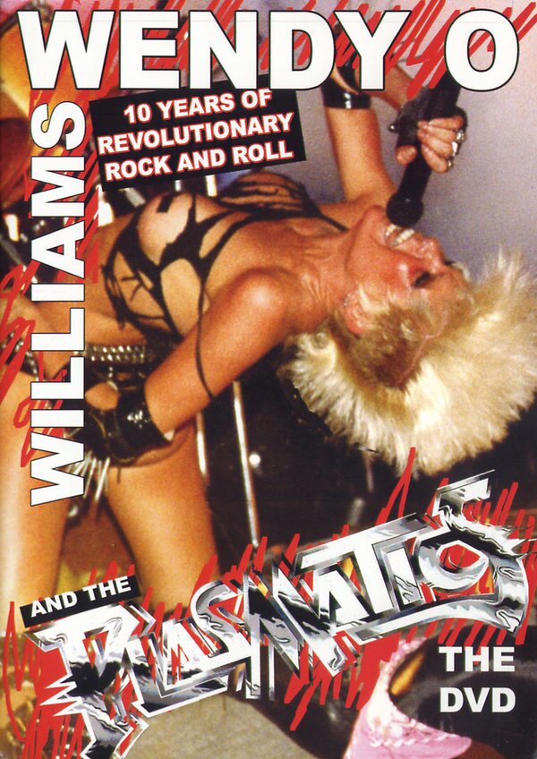 Plasmatics & Williams Wendy O. - 10 Year of Revolutionary Rock and Roll