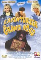 L'aventurier du grand nord