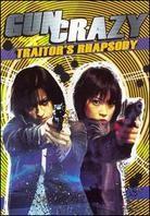 Gun Crazy 3 - Traitors Rhapsody