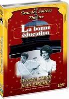 La bonne éducation - Au théàtre (1968)