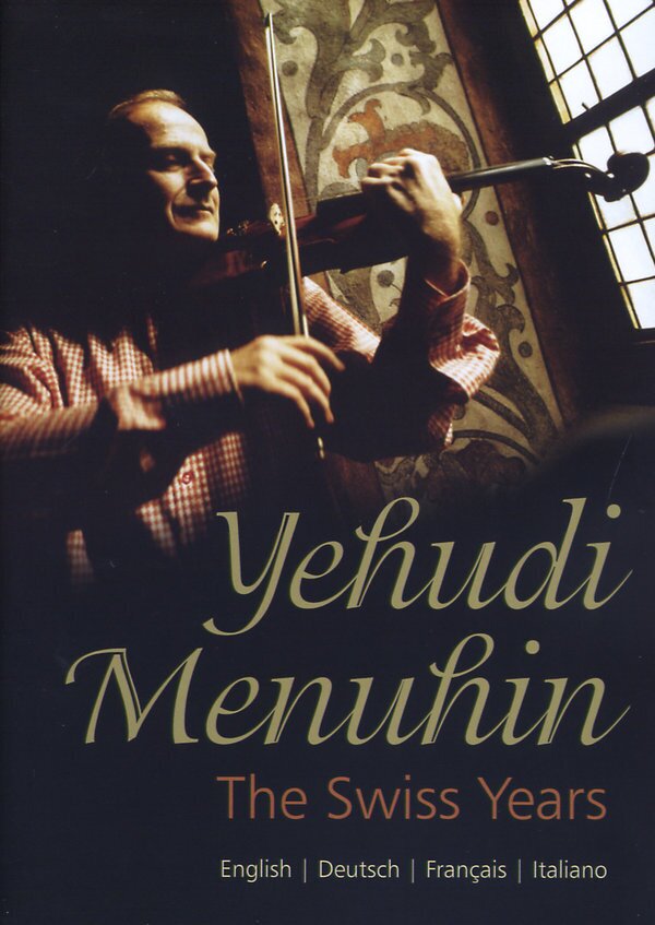 Sir Yehudi Menuhin - The Swiss Years 2 DVDs