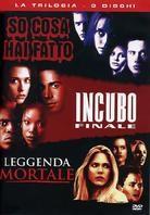 So cosa hai fatto / Incubo finale / Leggenda mortale - La trilogia 3 DVD