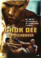 Chok Dee - The Kickboxer (2004)
