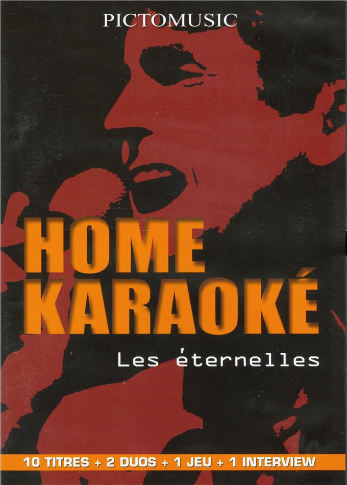 Karaoke - Home Karaoke - Les éternelles