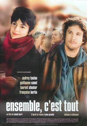 Ensemble, c'est tout (2007)