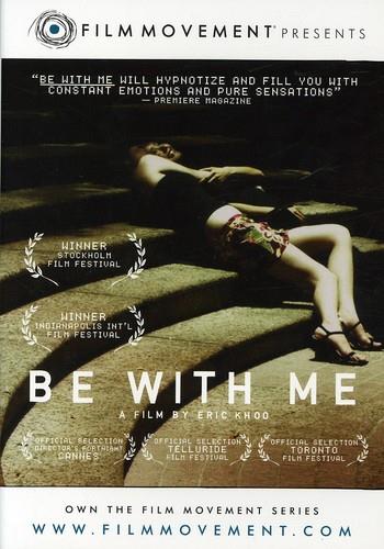 Be with me (2005)