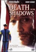Death in the Shadows