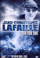 Trio for one - Jean-Christophe Lafaille