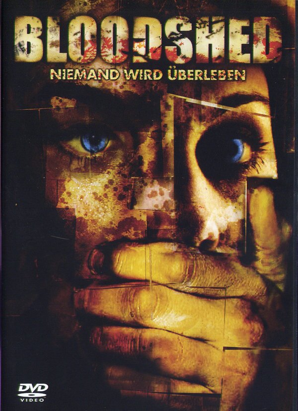 Bloodshed - Niemand wird überleben