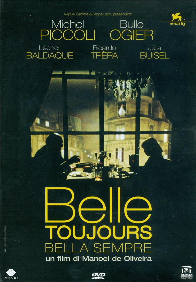 Belle toujours - Bella sempre (2006)