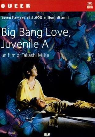 Big Bang Love, Juvenile