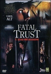 Fatal Trust