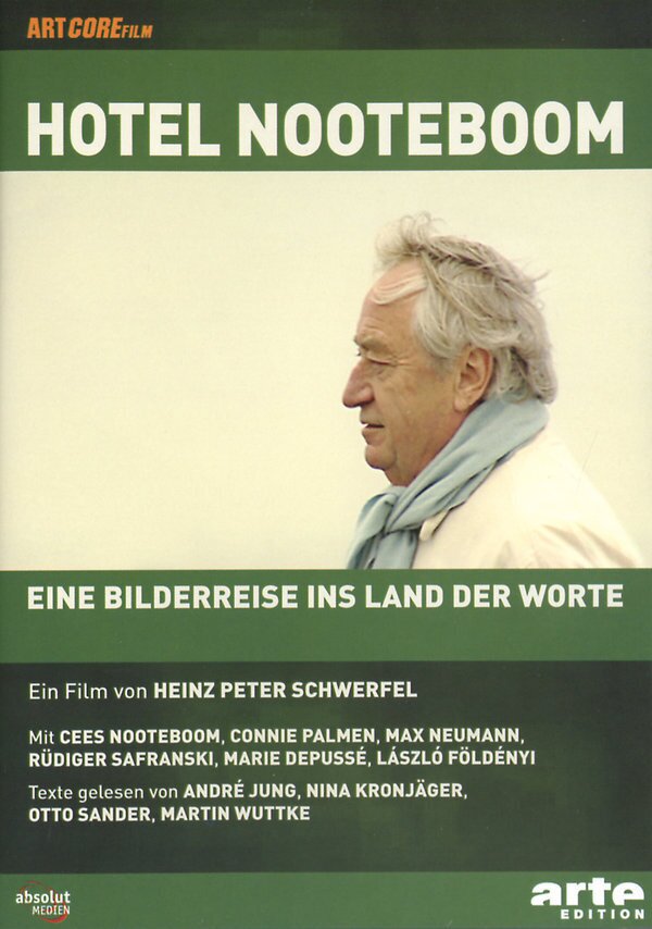 Hotel Nooteboom - Eine Bilderreise ins Land der Worte