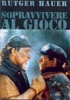 Sopravvivere al gioco - Surviving the game (1994)