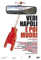 Vedi Napoli e poi muori