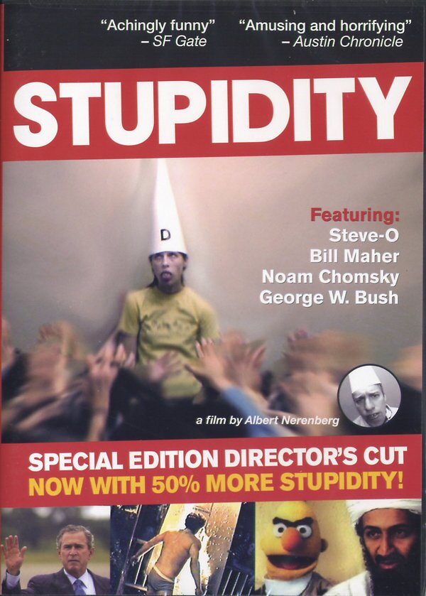 Stupidity