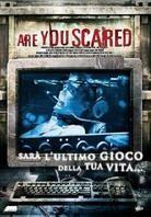 Are you scared