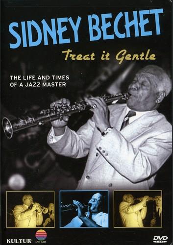 Bechet Sidney - Treat it Gentle