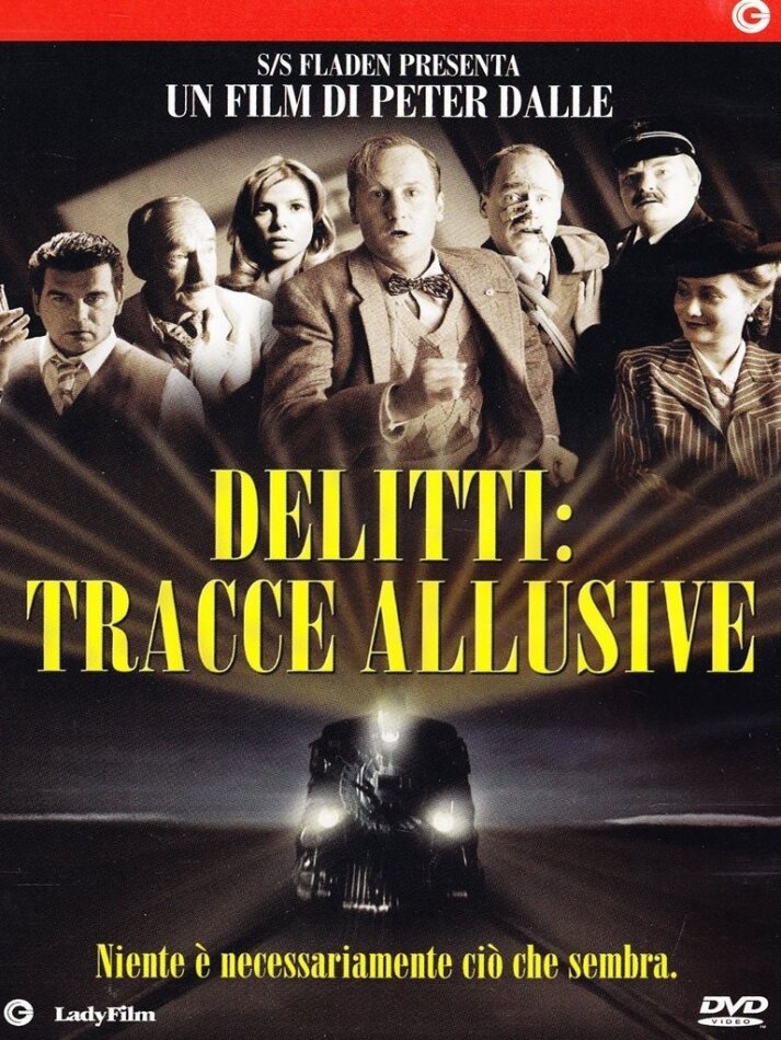 Delitti: tracce allusive - Skenbart - en film om tåg